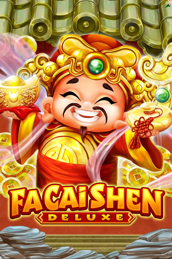 Fa Cai Shen Deluxe